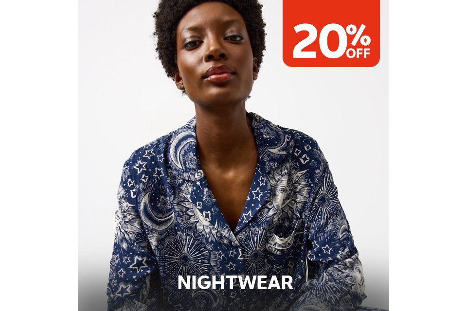20% off nightwear.