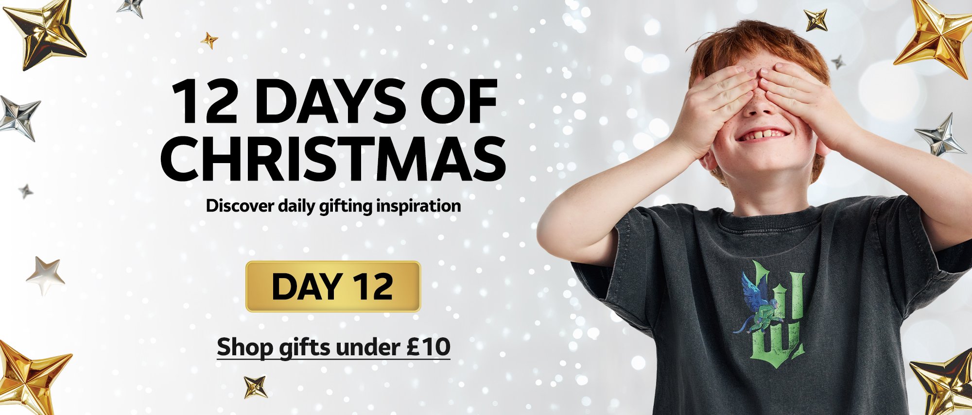 12 days of Christmas. Discover daily gifting inspiration. DAY 12. Shop gifts under £10.
