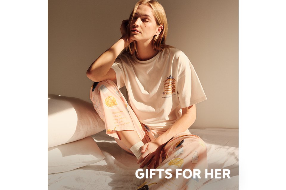 Gifts for her.