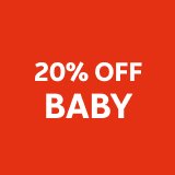 20% off baby.