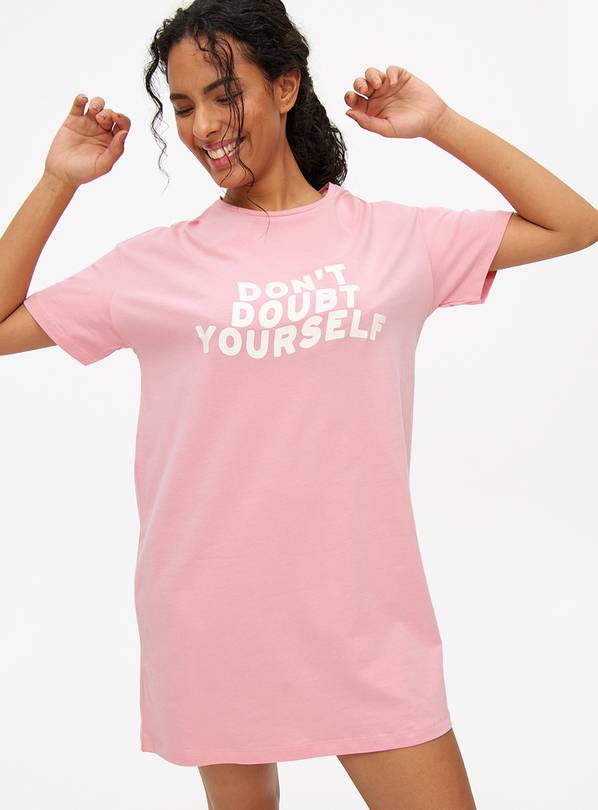 Pink Don't Doubt Yourself Slogan Nightdress S