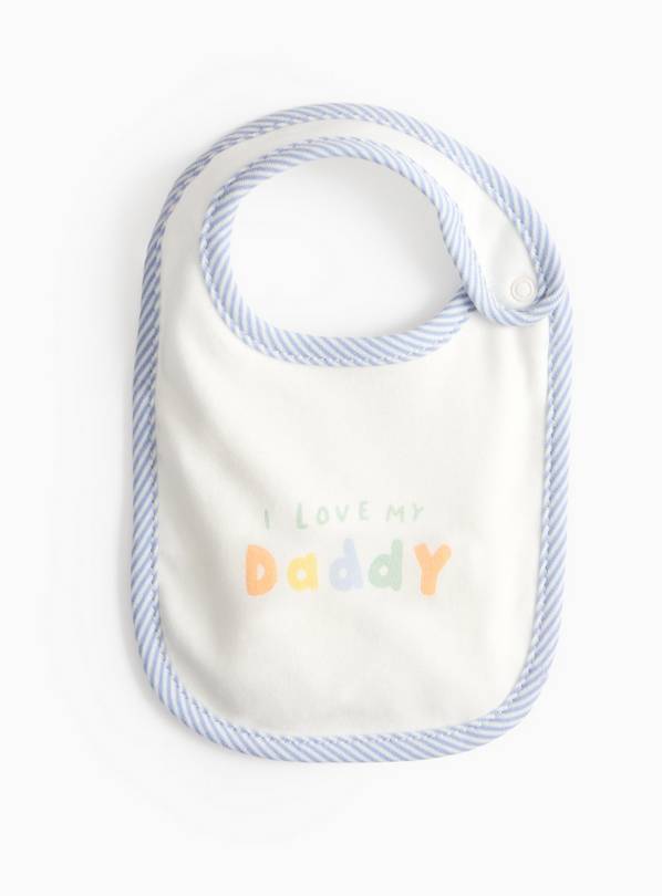 I Love My Daddy Slogan White Bib One Size