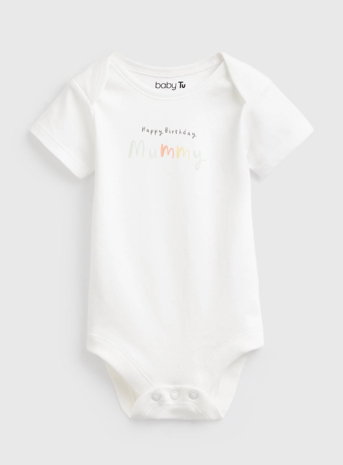 White Happy Birthday Mummy Slogan Bodysuit Up to 1 mth - Image 1