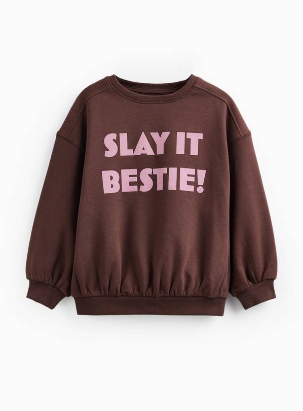 Brown Slay It Bestie Graphic Sweatshirt 7 years