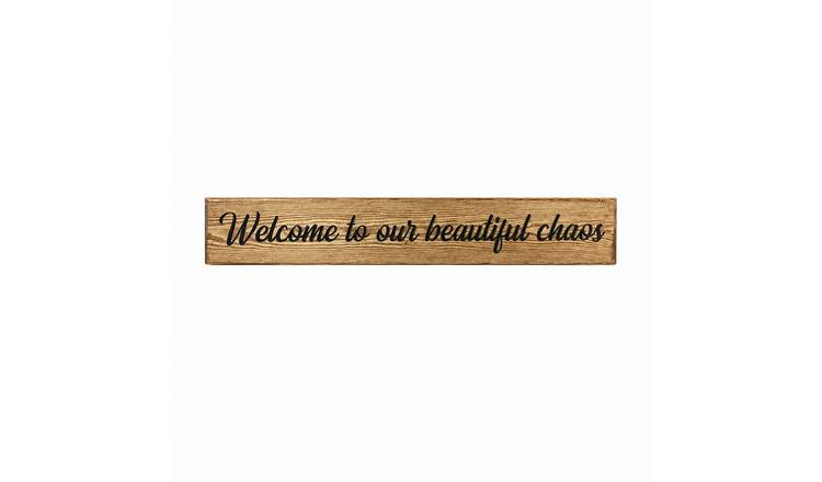 Peak Heritage Engraved Wooden Sign - L60cm - Welcome To Our Beautiful Chaos