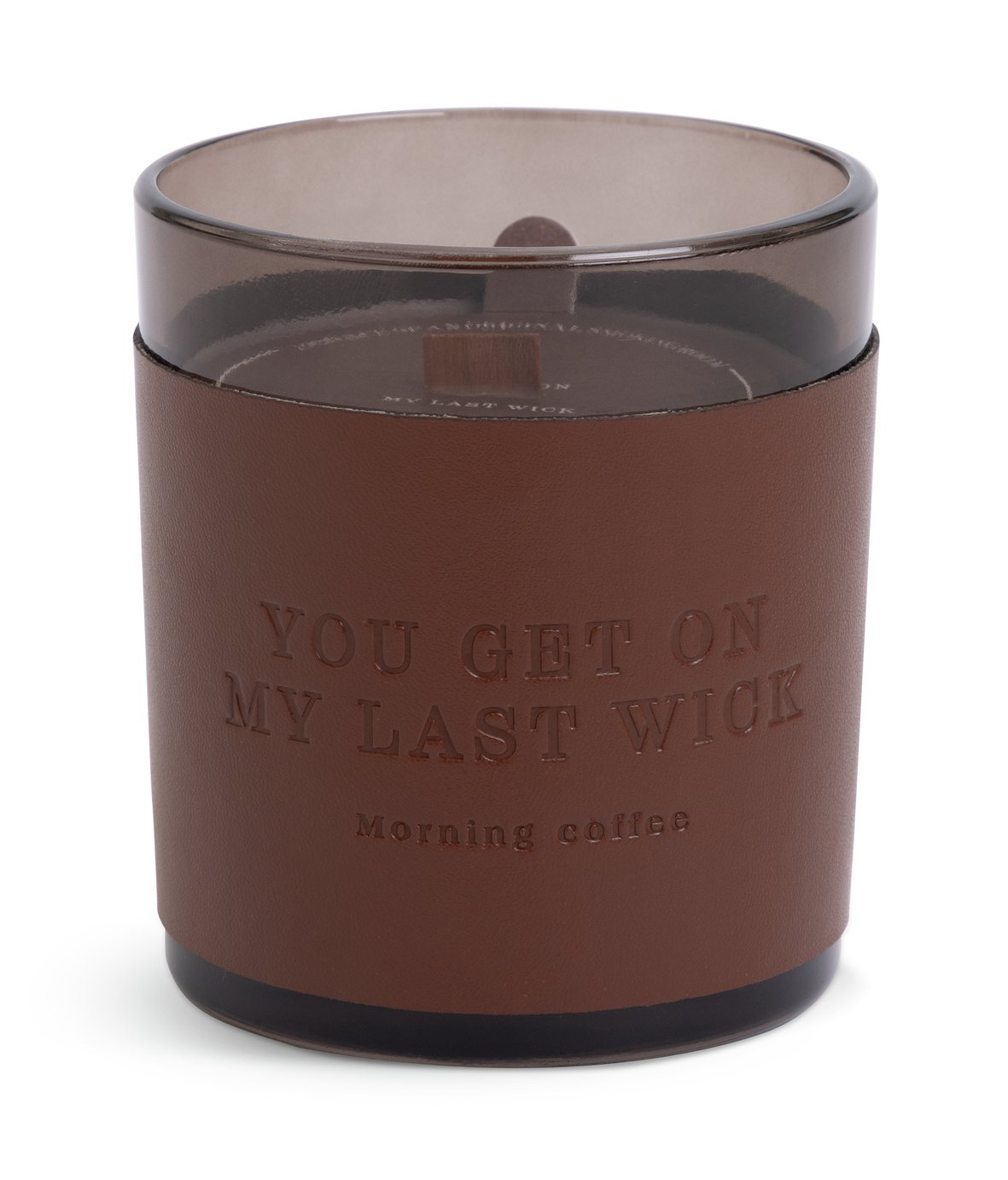 Habitat You Get On My Last Wick Candle - Coffee