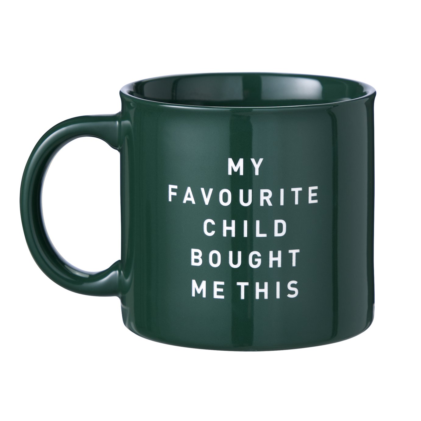  Home My Favourite Child Bought Me This Mug