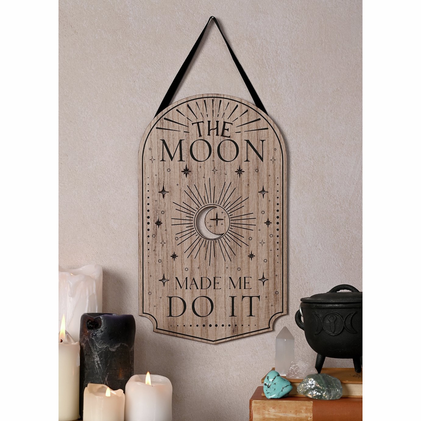Juliana Mystic Legends The Moon Made Me Do It Hanging Plaque