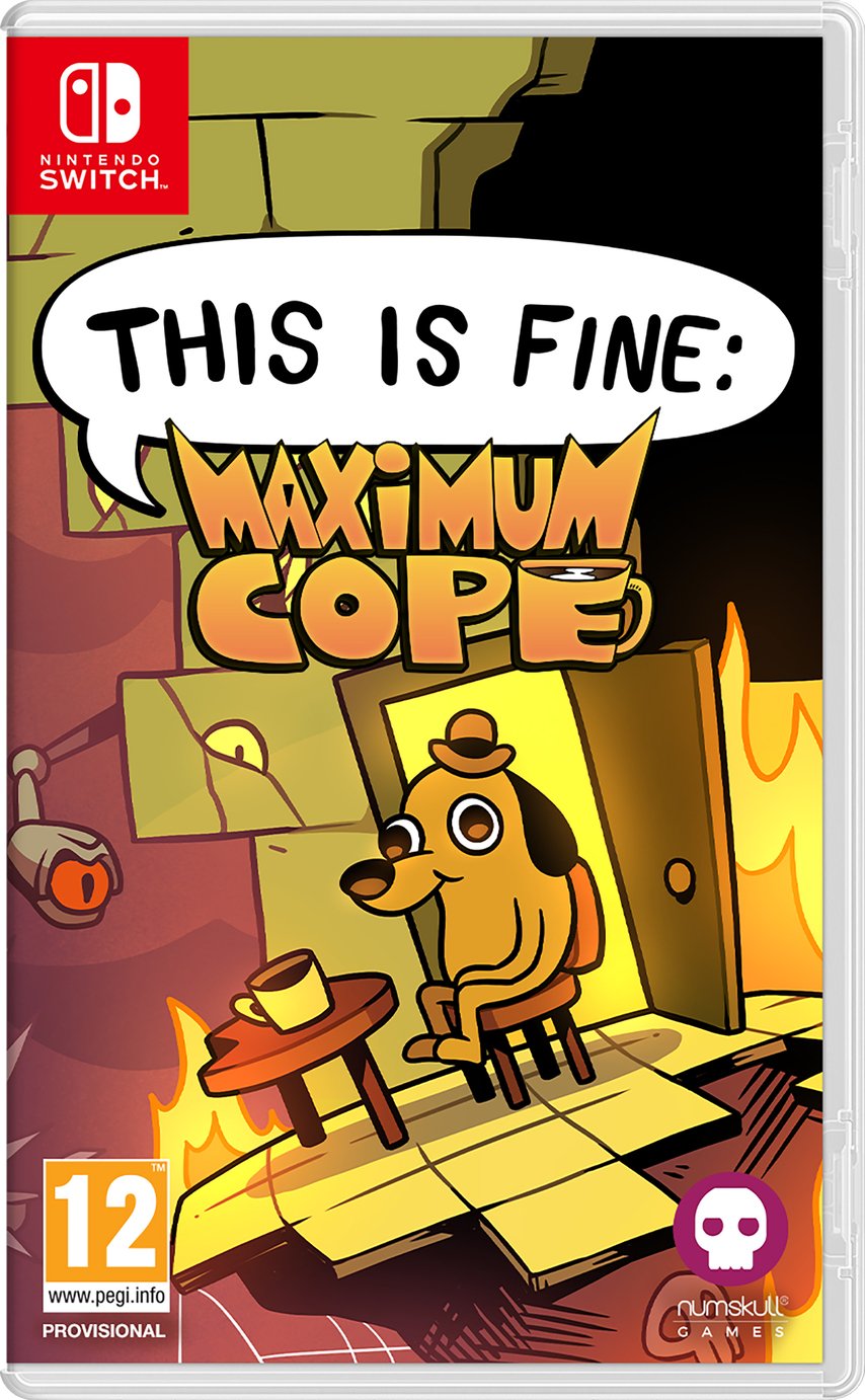This Is Fine: Maximum Cope Nintendo Switch Game Pre-Order