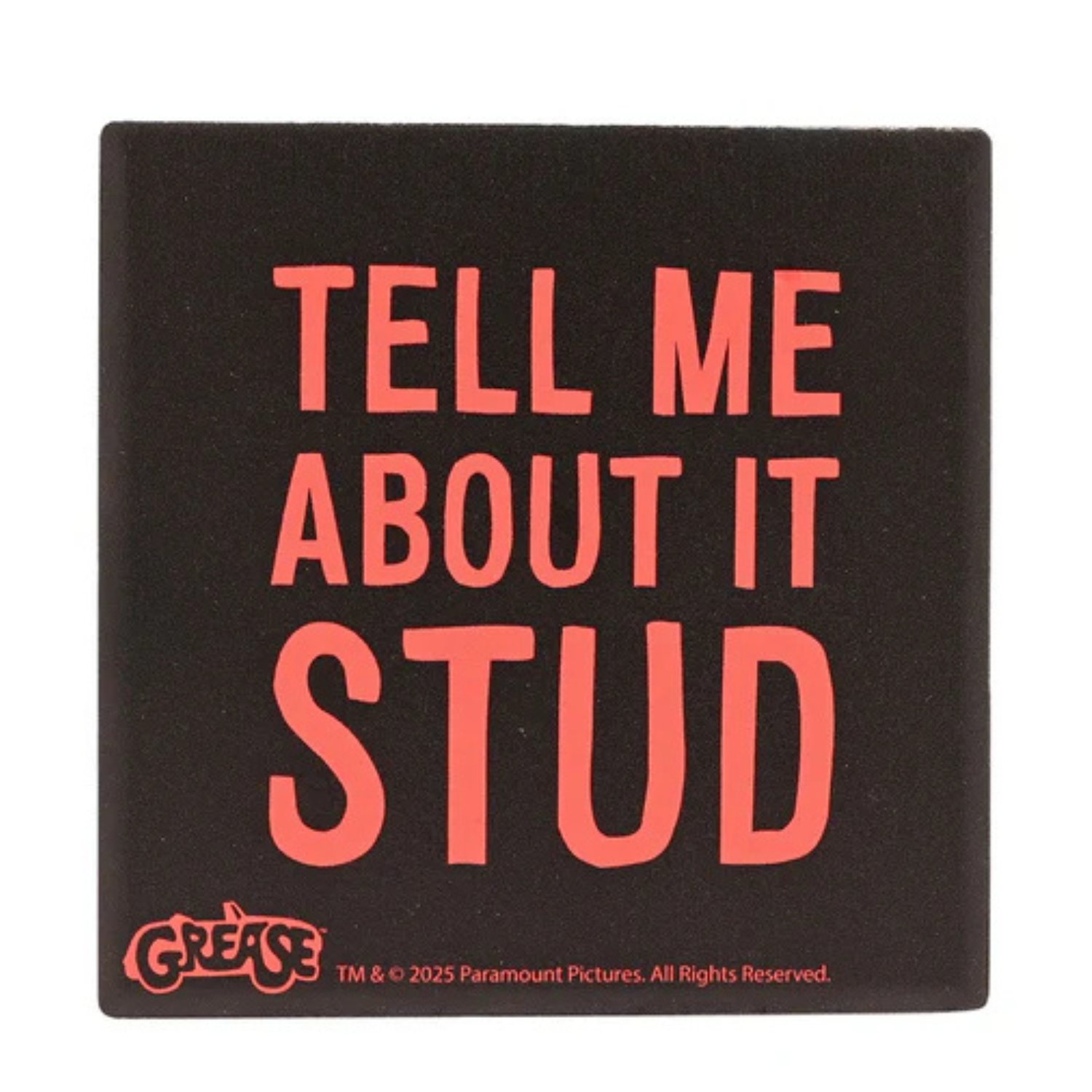 Widdop Fandomania Grease "Tell Me About, It, Stud" Coaster - Black